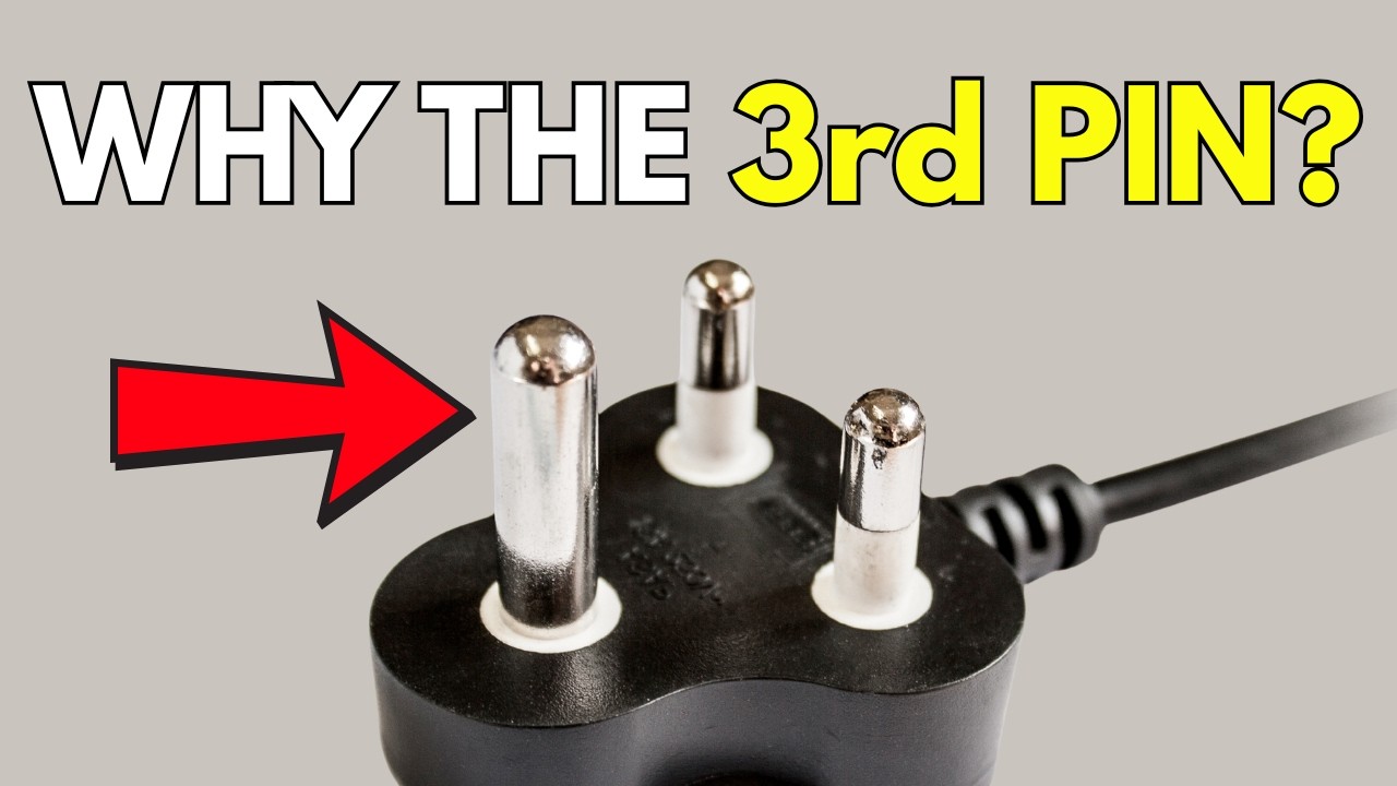 Why Do We Have 3-Pin Plugs?