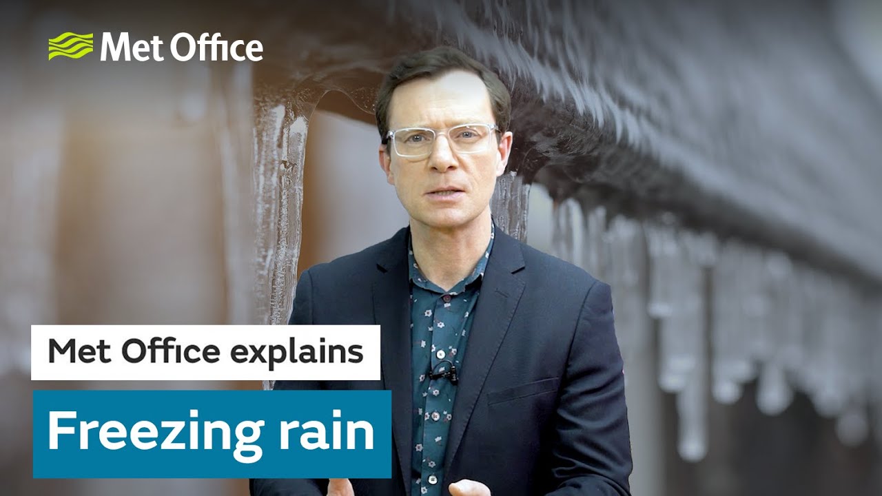 What is freezing rain? -  Met Office explains - UK Weather