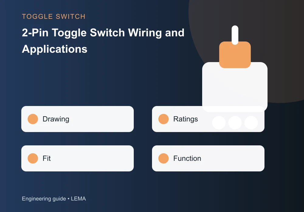 Drawing ratings fit and function checklist for 2 pin toggle switch