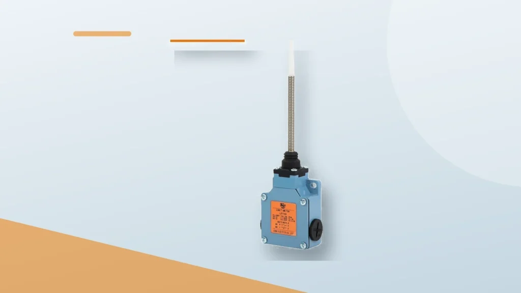 Limit Switch Actuator Types: Lever, Roller, Plunger and Rod
